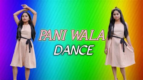 Paani Wala Dance Lyrical .